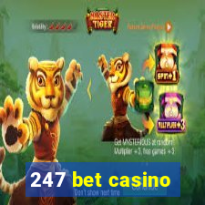 247 bet casino